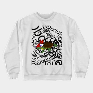 Be Tough Crewneck Sweatshirt